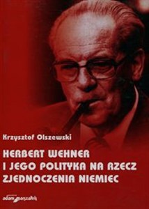 Picture of Herbert Wehner i jego polityka na rzecz zjednoczenia Niemiec