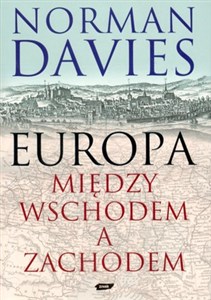Picture of Europa Między Wschodem a Zachodem
