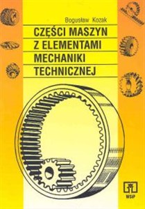 Picture of Części maszyn z elementami mechaniki technicznej