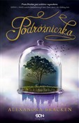 Podróżnicz... - Alexandra Bracken -  books from Poland