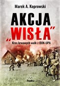 Akcja „Wis... - Marek A. Koprowski -  Książka z wysyłką do UK