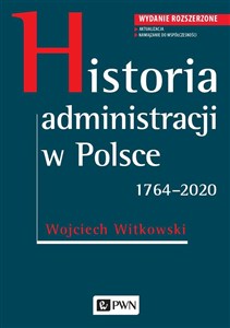 Picture of Historia administracji w Polsce 1764-2020