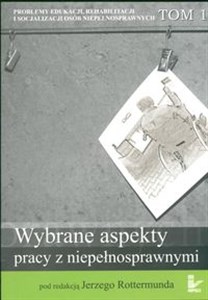 Picture of Wybrane aspekty pracy z niepełnosprawnymi