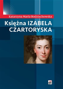 Obrazek Księżna Izabela Czartoryska