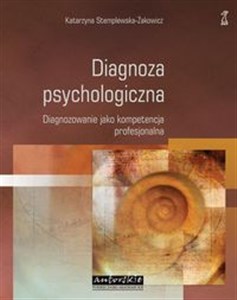 Picture of Diagnoza psychologiczna Diagnozowanie jako kompetencja profesjonalna