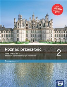 Picture of Poznać przeszłość 2 Podręcznik Zakres podstawowy Szkoła ponadpodstawowa