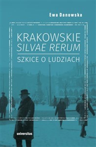 Picture of Krakowskie silvae rerum Szkice o ludziach