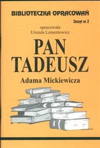 Obrazek Biblioteczka Opracowań Pan Tadeusz Adama Mickiewicza Zeszyt nr 2