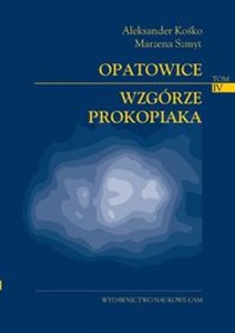 Obrazek Opatowice - Wzgórze Prokopiaka Tom IV
