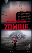 Zobacz : Zombie - Wojciech Chmielarz