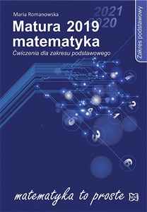 Picture of Matura 2019 Matematyka Ćwiczenia dla zakresu podstawowego