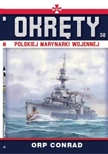 Picture of Okręty Polskiej Marynarki Wojennej Tom 32 ORP Conrad