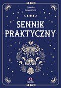 Książka : Sennik pra... - Elwira Sowińska