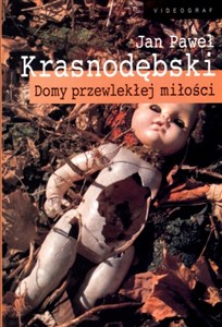 Obrazek Domy przewlekłej miłości