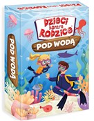 Show details for Dzieci kontra Rodzice. Pod Wodą Dzieci kon... -  Książka z wysyłką do UK