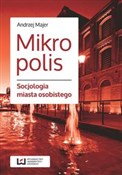 Mikropolis... - Andrzej Majer -  books in polish 