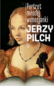 Książka : Portret mł... - Jerzy Pilch