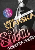 Siła przet... - Anna Szafrańska, Linda Szańska, Agnieszka Lingas-Łoniewska -  Polish Bookstore 