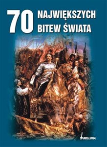 Picture of 70 największych bitew świata