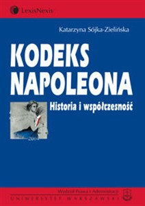 Picture of Kodeks Napoleona Historia i współczesność