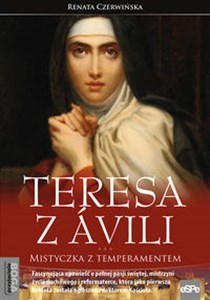 Picture of Teresa z Avili Mistyczka z temperamentem