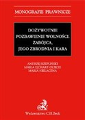 Zobacz : Dożywotnie... - Maria Ejchart-Dubois, Maria Niełaczna, Andrzej Rzepliński