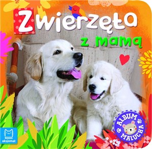 Obrazek Album malucha. Zwierzęta z mamą