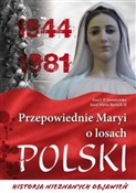 Zobacz : Przepowied... - Ewa J. P. Storożyńska, ks. dr Józef Maria Bartnik