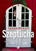 Szeptucha - Iwona Menzel -  Polish Bookstore 