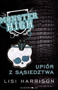 Obrazek Monster High 2 Upiór z sąsiedztwa