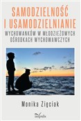 Samodzieln... - Monika Zięciak -  Polish Bookstore 