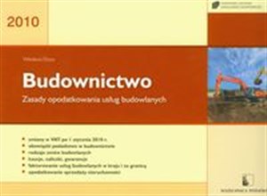 Obrazek Budownictwo zasady opodatkowania usług budowlanych