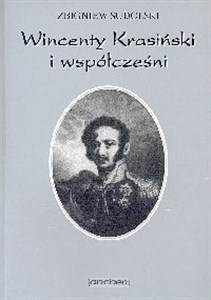 Obrazek Wincenty Krasiński i współcześni Studia i materiały