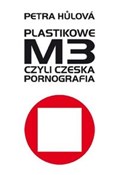 Plastikowe... - Petra Hulova -  books in polish 