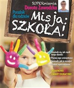 Misja szko... - Dorota Zawadzka -  books from Poland