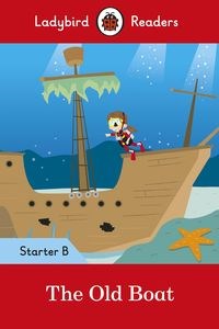 Picture of The Old Boat Ladybird Readers Starter Level B