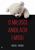 O miłości,... - Rafał Piasek -  Polish Bookstore 