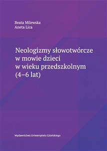 Picture of Neologizmy słowotwórcze w mowie dzieci..