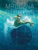 Mroczna ot... - Ennio Bufi, Christophe Bec -  books from Poland