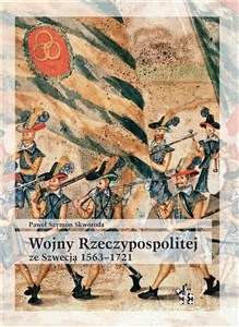 Obrazek Wojny Rzeczypospolitej ze Szwecją 1563-1721