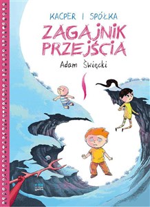 Picture of Kacper i spółka. Zagajnik przejścia