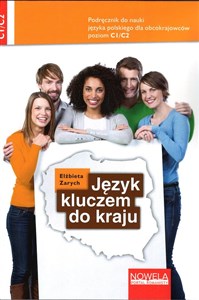 Picture of Język kluczem do kraju Podręcznik do nauki języka polskiego C1/C2