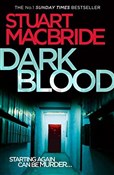 Dark Blood... - Stuart MacBride - Ksiegarnia w UK
