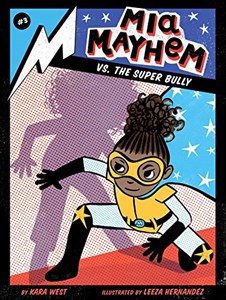 Picture of Mia Mayhem vs. the Super Bully (Volume 3)
