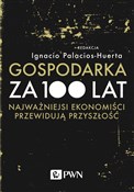 Polska książka : Gospodarka... - Ignacio Palacios-Huerta