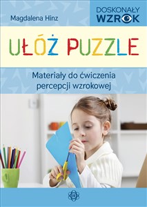 Obrazek Ułóż puzzle Materiały do ćwiczenia percepcji wzrokowej