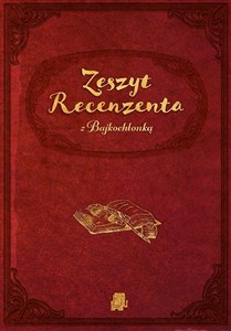Picture of Zeszyt Recenzenta z Bajkochłonką