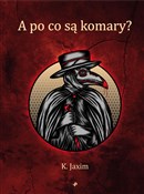 polish book : A po co są... - Jaxim K.