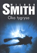 Oko tygrys... - Wilbur Smith -  books from Poland