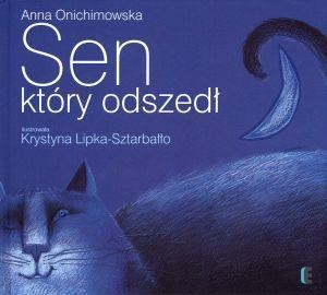 Obrazek Sen, który odszedł